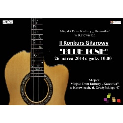 II Konkurs Gitarowy "BLUE TONE"