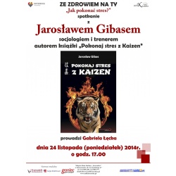 Ze zdrowiem na Ty - "Jak pokonać stres?"