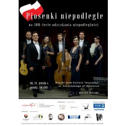 Piosenki niepodległe na 100-lecie odzyskania niepodległości