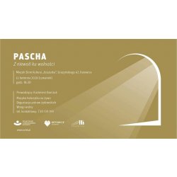 Pascha - Z niewoli ku wolności