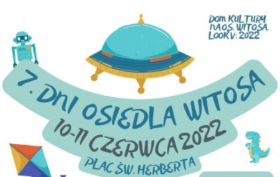 7. Dni Osiedla Witosa