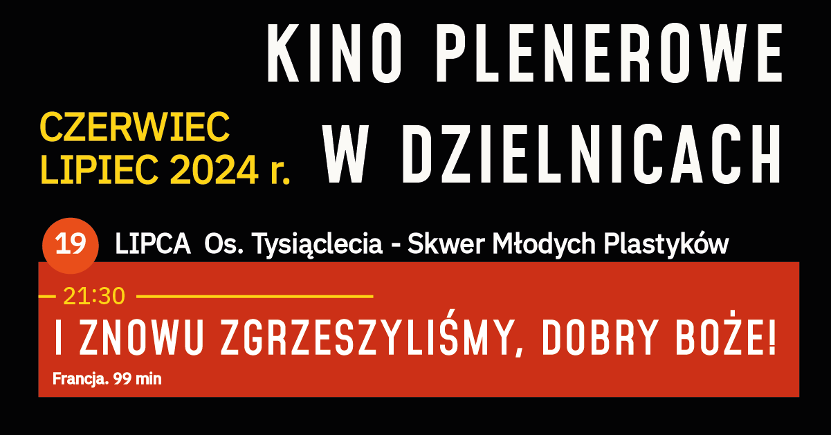 Kino Plenerowe w Dzielnicach