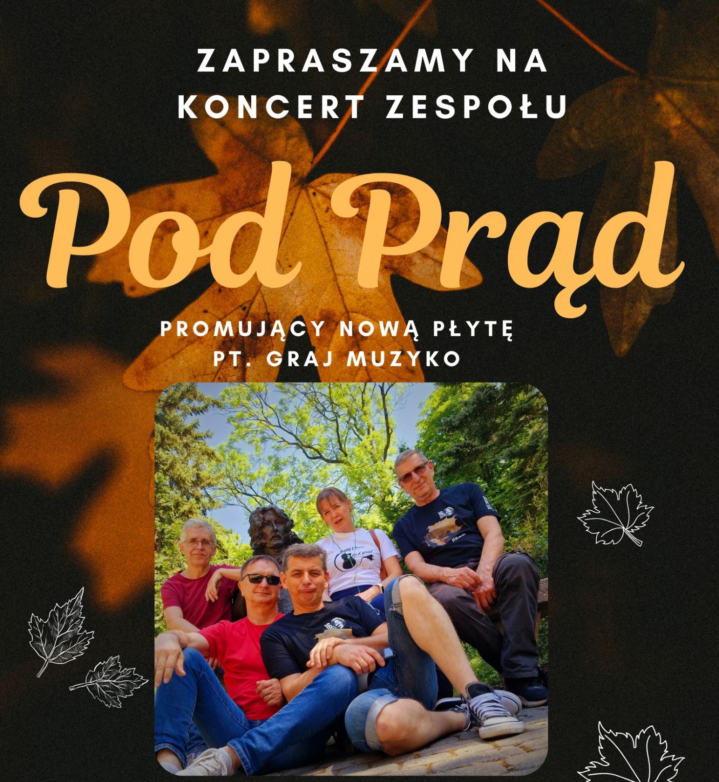 Koncert zespołu "Pod Prąd"