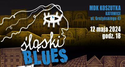 „Śląski Blues” Nagroda Artystyczna im Jana „Kyksa” Skrzeka 2024